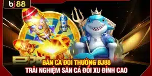 Bắn Cá Đổi Thưởng KUBET