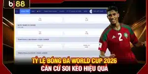 Tỷ lệ Bóng Đá World Cup 2026